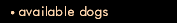 Dogs Available for Adoption